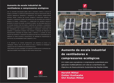 Aumento da escala industrial de ventiladores e compressores ecológicos