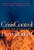 Crisis Control For 2000 and Beyond: Boom or Bust?