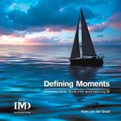 The Defining Moments