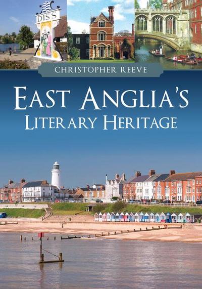 East Anglia’s Literary Heritage
