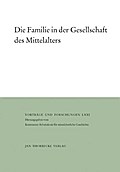 Die Familie in der Gesellschaft des Mittelalters