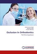 Occlusion In Orthodontics