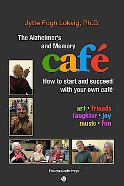 The Alzheimer’s and Memory Café
