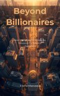 Beyond Billionaires