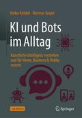 KI und Bots im Alltag