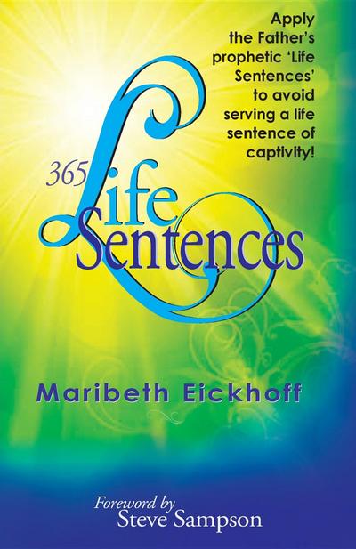 365 Life Sentences
