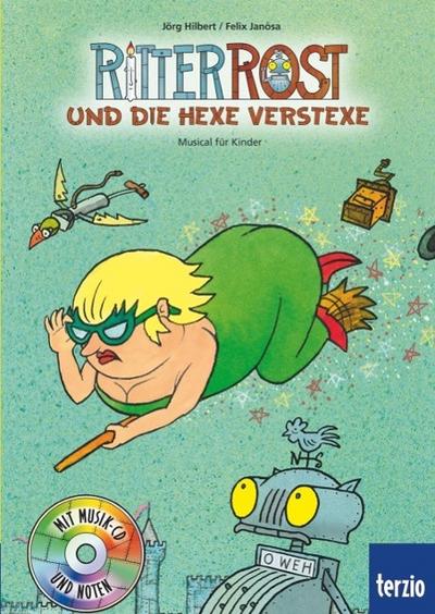 Ritter Rost und die Hexe Verstexe, m. Audio-CD