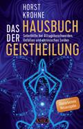 Das Hausbuch der Geistheilung