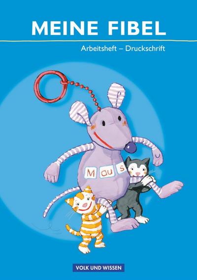 Meine Fibel - Ausgabe 2009