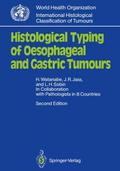 Histological Typing of Oesophageal and Gastric Tum