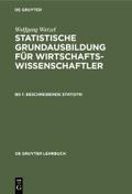 Statistische Grundausbildung für Wirtschaftswissen