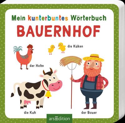 Mein kunterbuntes Wörterbuch - Bauernhof