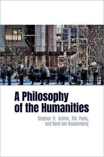 A Philosophy of the Humanities