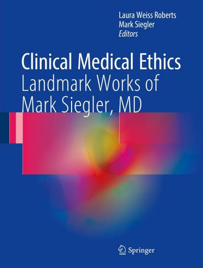 Clinical Medical Ethics