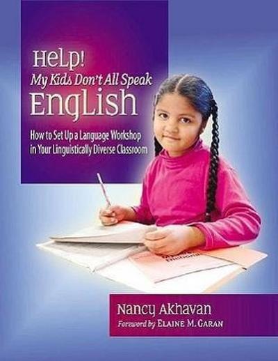 Help! My Kids Don’t All Speak English