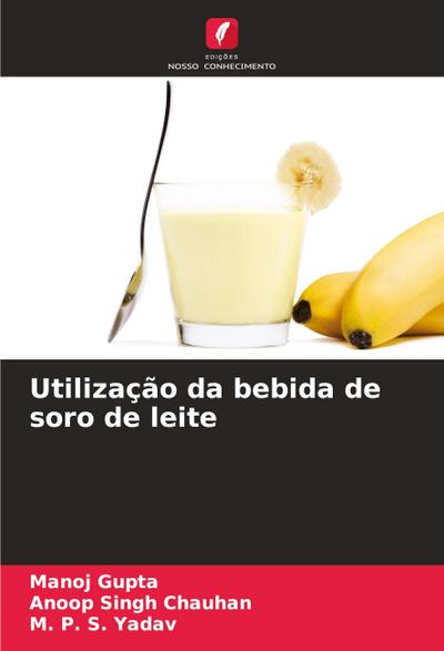 Utilização da bebida de soro de leite