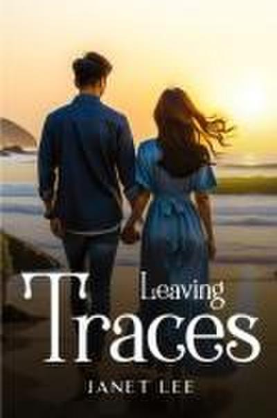 Lee, J: Leaving Traces