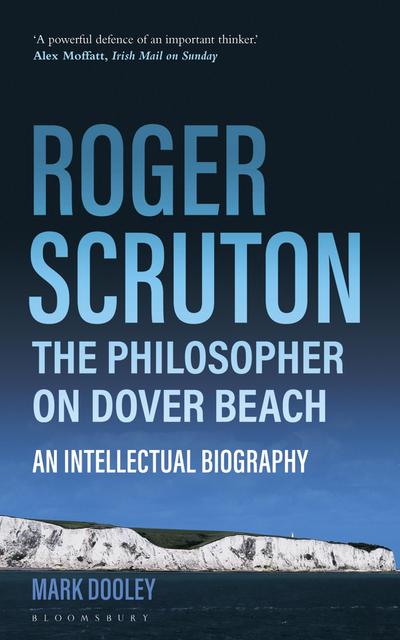 Roger Scruton: The Philosopher on Dover Beach