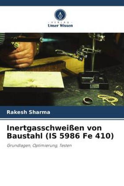 Inertgasschweißen von Baustahl (IS 5986 Fe 410)