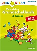 Lernstern: Mein dickes Grundschulbuch 2. Klasse. Mathe & Deutsch
