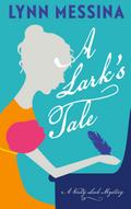A Lark’s Tale