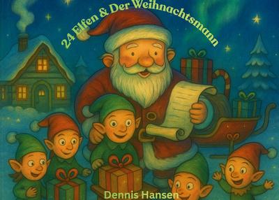 24 Elfen & der Weihnachtsmann