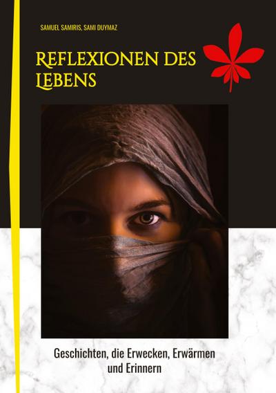 Reflexionen des Lebens