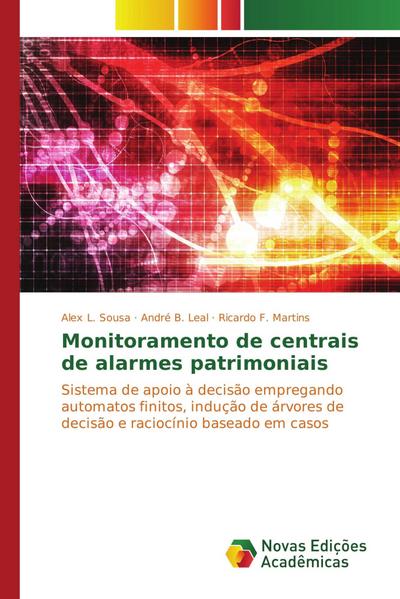 Monitoramento de centrais de alarmes patrimoniais