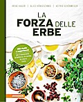 La forza delle erbe
