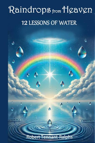 Raindrops From Heaven