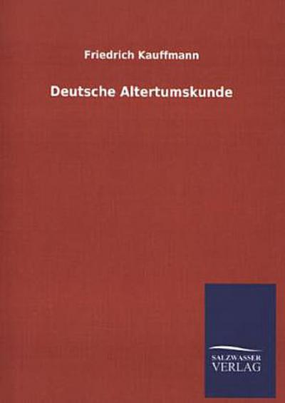 Deutsche Altertumskunde