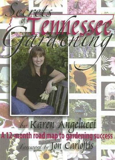Secrets of Tennessee Gardening