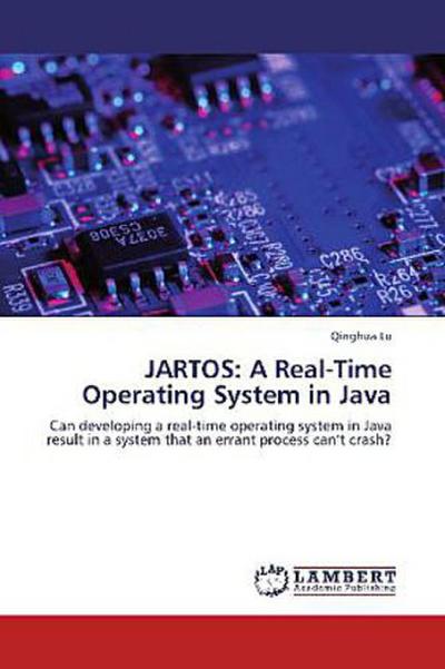 JARTOS: A Real-Time Operating System in Java