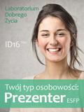 Twój typ osobowosci: Prezenter (ESFP)