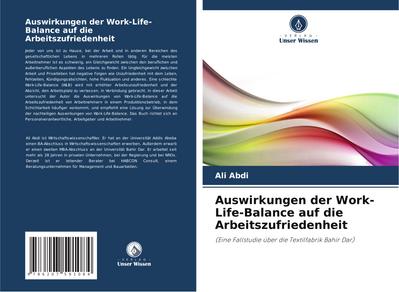 Auswirkungen der Work-Life-Balance auf die Arbeitszufriedenheit