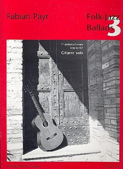 Folk-Jazz Ballads Band 311 mittelschwere Stücke
