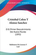 Cristobal Colon Y Alonso Sanchez