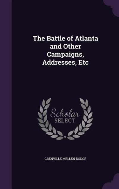 BATTLE OF ATLANTA & OTHER CAMP