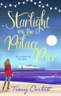 Starlight on the Palace Pier