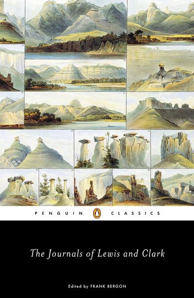 The Journals of Lewis and Clark