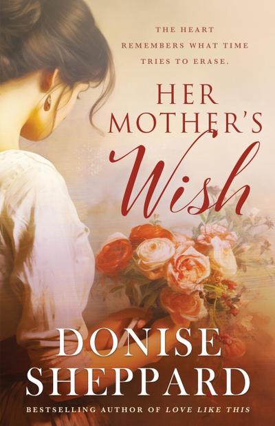 Her Mother’s Wish