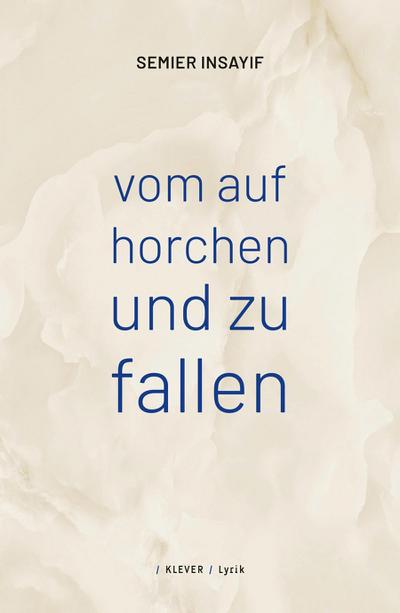vom auf horchen und zu fallen