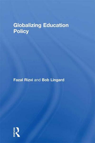 Globalizing Education Policy