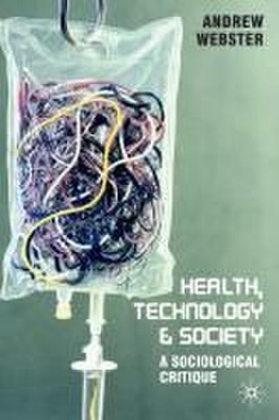 Health, Technology and Society