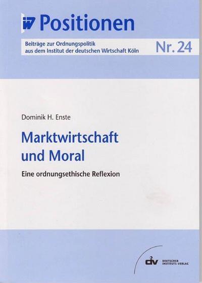 Marktwirtschaft und Moral