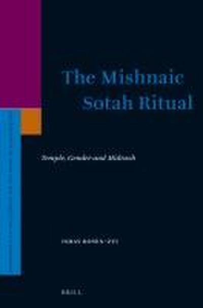 The Mishnaic Sotah Ritual