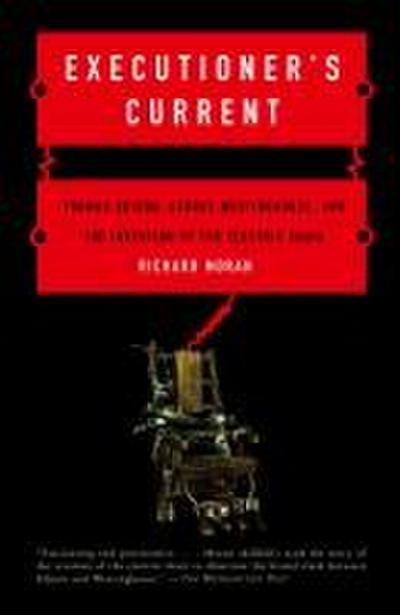 Executioner’s Current