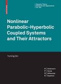Nonlinear Parabolic-Hyperbolic Coupled Systems and