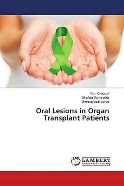 Oral Lesions in Organ Transplant Patients