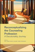 Reconceptualization of the Counseling Profession
